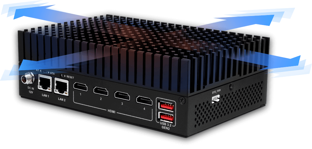 Higher durability and reliability for 7/24 operation with fanless design